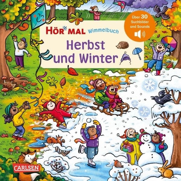 Hör mal Wimmelbuch: Herbst und Winter